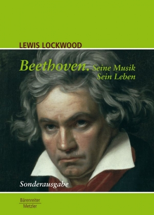 Beethoven - Seine Musik, sein Leben broschiert