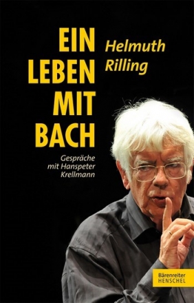 Ein Leben mit Bach  Gesprche mit Hanspeter Krellmann