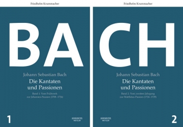 Johann Sebastian Bach  Die Kantaten und Passionen 2 Bnde