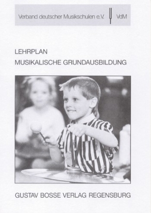 Lehrplan musikalische Grundausbildung Verband deutscher Musikschulen