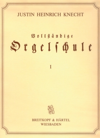 Vollstndige Orgelschule fr Anfnger und Gebtere 3 Bnde im Schuber, Faksimile