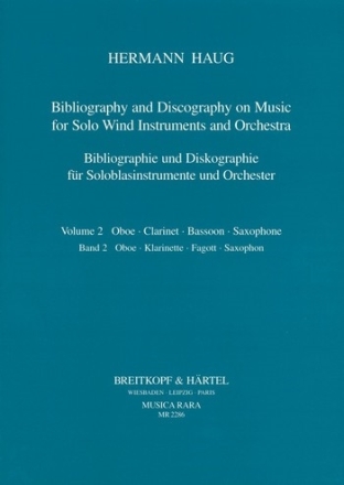 Bibliographie und Diskographie fr Soloblasinstrumente und Orchester Oboe, Klarinette, Fagott, Saxophon