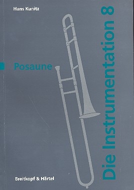 Die Posaune Die Instrumentation Band 8