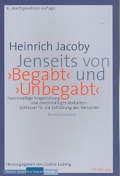 Jenseits von 'Begabt' und 'Unbegabt'  Kursdokumente
