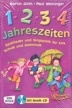 1 2 3 4 Jahreszeiten (+CD) Spiellieder und Singspiele fr Kita, Schule und Gemeinde