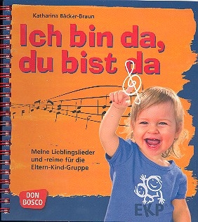 Ich bin da du bist da Liederbuch