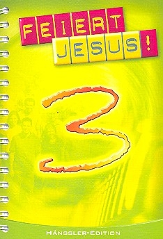 Feiert Jesus Band 3 Liederbuch (Ringbuch)