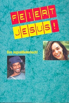 Feiert Jesus! Band 1  Liederbuch