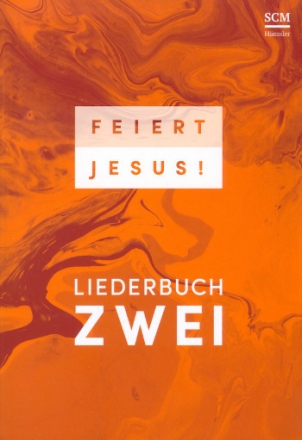 Feiert Jesus! Band 2  Liederbuch, Neuausgabe 2018