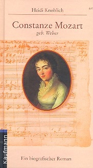 Constanze Mozart geb. Weber Roman gebunden