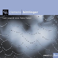 Gott spannt leise feine Fden - CD