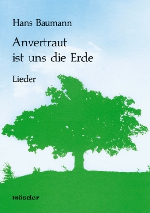 Anvertraut ist uns die Erde  Liederbuch