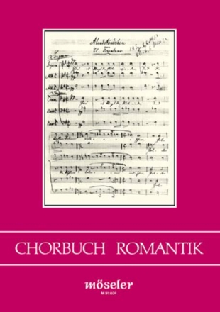 Chorbuch Romantik - Weltliche Chormusik fr gemischte Stimmen a cappella, Hauptband