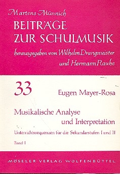 Musikalische Analyse und Interpretation Unterrichtssequenzen fr die Sekundarstufen I und II