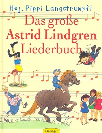 Das groe Astrid Lindgren Liederbuch fr Gesang und Gitarre