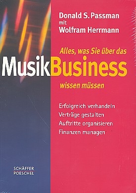 Alles was Sie �ber das Musikbusiness wissen m�ssen