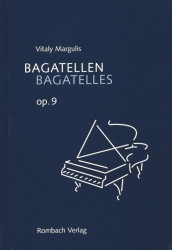 Bagatellen op.9 Aphorismen und Gedanken eines Pianisten (dt/en)