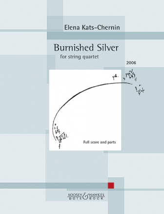 Burnished Silver fr Streichquartett Partitur und Stimmen