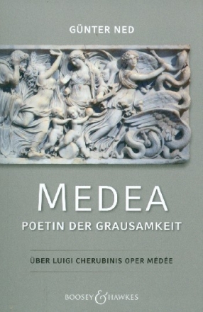 Medea - Poetin der Grausamkeit
