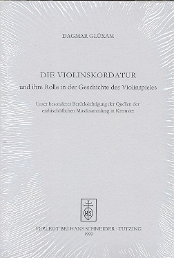 Die Violinskordatur und ihre Rolle in der Geschichte des Violinspiels