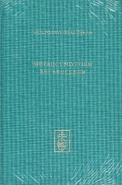 Metrik und Form - Zahlen in den Symphonien von Anton Bruckner