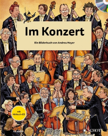 Im Konzert (+CD) Ein Bilderbuch