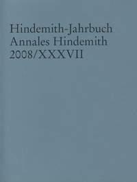 Hindemith-Jahrbuch Band 37 Annales Hindemith 2008