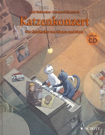 Katzenkonzert (+CD) Die Geschichte von Bianca und Nero