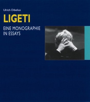 Gyrgy Ligeti Eine Monographie in Essays