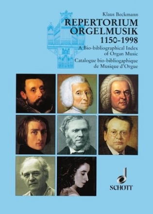 Repertorium Orgelmusik Komponisten - Werke - Editionen 1150-1998: 41 Lnder Eine Auswahl2. ne