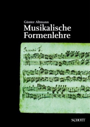 Musikalische Formenlehre Ein Handbuch mit Beispielen und Analysen