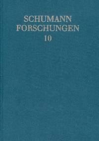 ... was Ihres Zaubergriffels wrdig wre! Band 10 Die Textbasis fr Robert Schumanns Lieder fr Solostimmen