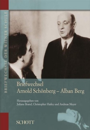 Briefwechsel Arnold Schnberg - Alban Berg Band 3 (in 2 Bnden)