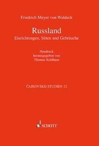 Russland Band 12 Einrichtungen, Sitten und Gebruche