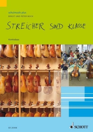 Streicher sind klasse fr Streicher Schlerheft - Kontrabass