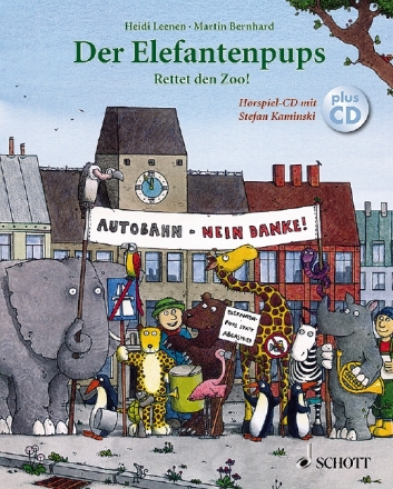 Der Elefantenpups (+CD) Rettet den Zoo!