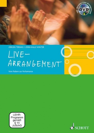 Live-Arrangement (+DVD) Vom Pattern zur Performance Lehrbuch