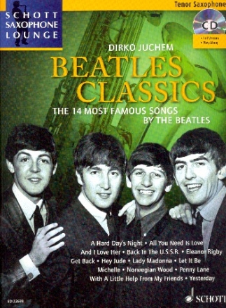 Beatles Classics (+CD) fr Tenorsaxophon und Klavier (mit Texten und Akkorden)