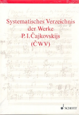 Systematisches Verzeichnis der Werke P. I. Cajkovskijs Band 17