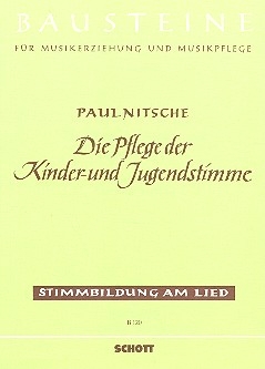 Die Pflege der Kinder- und Jugendstimme Band 2 Stimmbildung am Lied