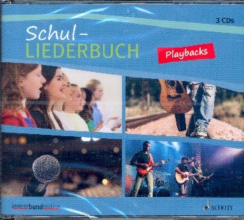 Schul-Liederbuch fr allgemeinbildende Schulen Sekundarstufe (2018) 3 Playback-CD's