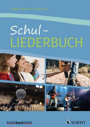 Schul-Liederbuch fr allgemeinbildende Schulen Sekundarstufe  berarbeitete Neuausgabe 2018,  broschiert