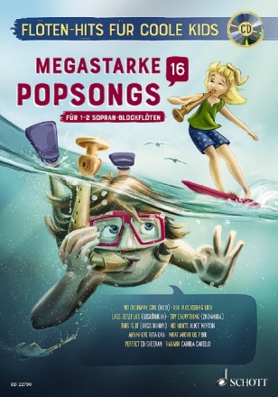 Megastarke Popsongs Band 16 (+CD) fr 1-2 Sopranblockflten Spielpartitur