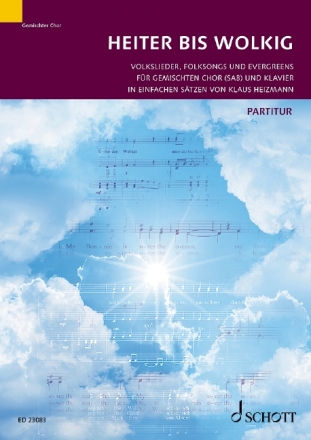 Heiter bis wolkig fr gem Chor (SAM) und Klavier Partitur (dt/en)