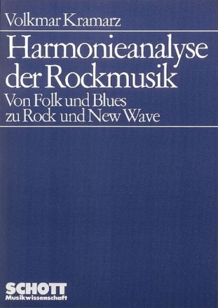Harmonieanalyse der Rockmusik Von Folk und Blues zu Rock und New Wave