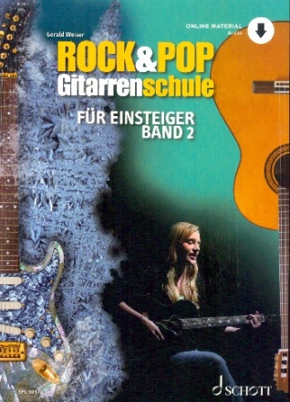 Rock- und Pop- Gitarrenschule fr Einsteiger Band 2 (+Download) fr Gitarre