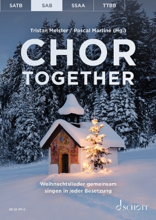 Chor together fr gem Chor (SAM) a cappella (Klavier ad lib) Chorpartitur