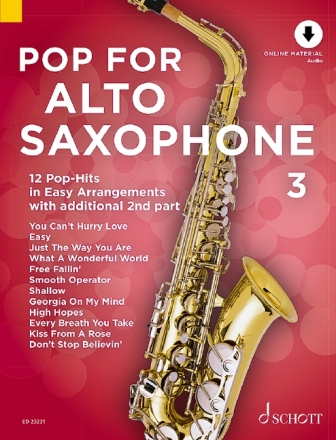 Pop for Alto Saxophone Band 3 (+Online Audio) fr 1-2 Alt-Saxophone Spielpartitur