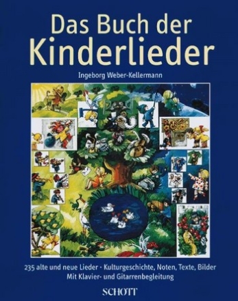 Das Buch der Kinderlieder fr Gesang und Klavier (Gitarre) Liederbuch