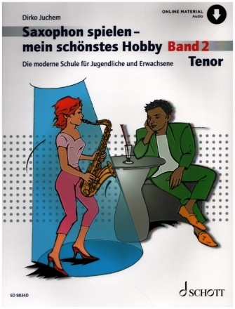 Saxophon spielen - Mein schnstes Hobby Band 2 (+Online Audio) fr Tenorsaxophon